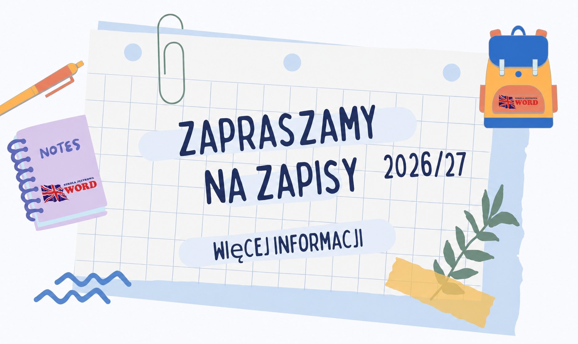 Zapraszamy na zapisy na rok szkolny 2026/27